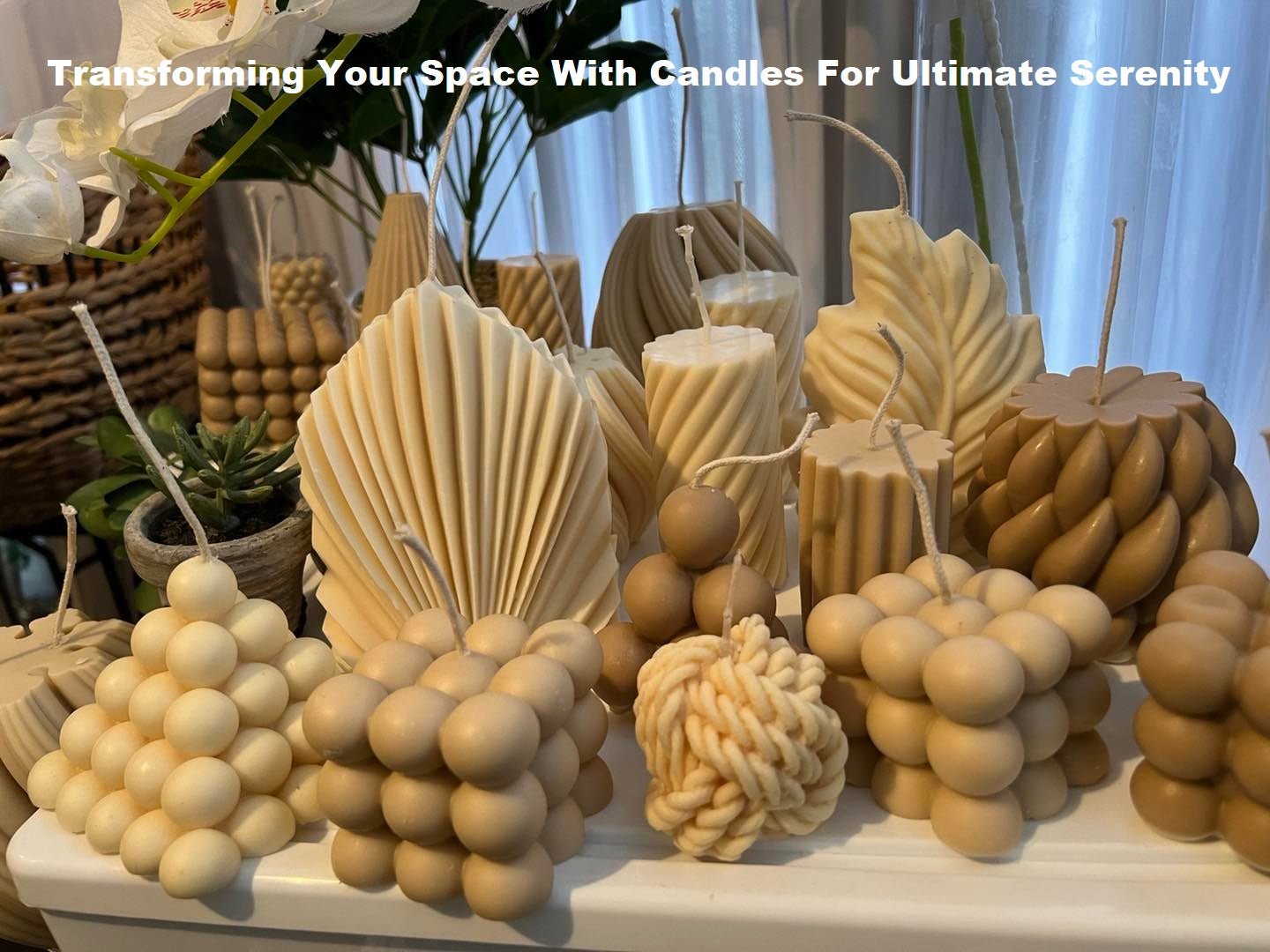 transforming your space with candles for ultimate serenity