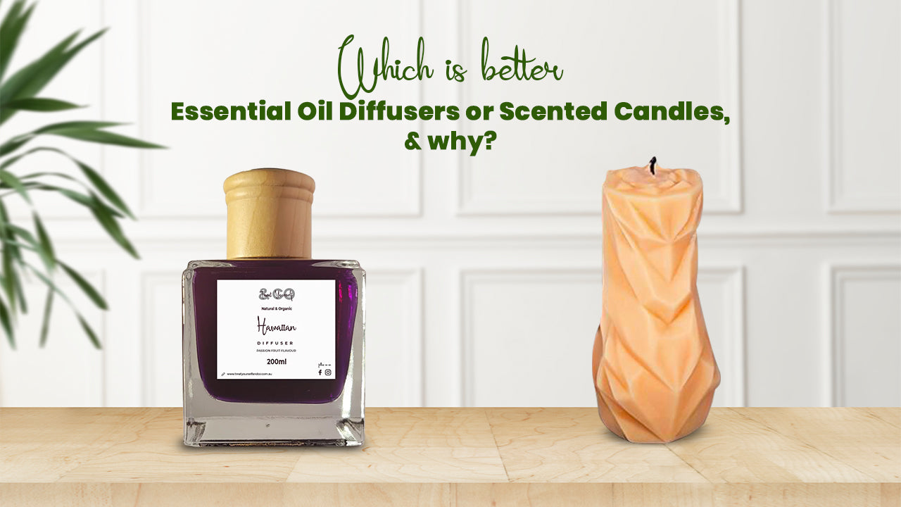 Which Is Better — Essential Oil Diffusers Or Scented Candles, And Why?